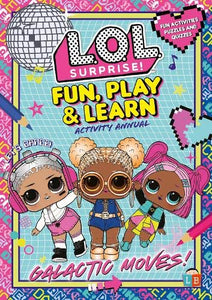 L.O.L. Fun, Play & Learn Activity Annual 2021 