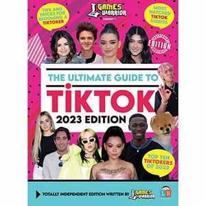 TikTok Ultimate Guide by GamesWarrior 2023 Edition 