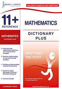 11+ Reference Mathematics Dictionary Plus 