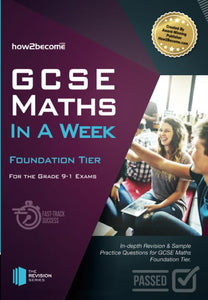 GCSE Maths in a Week: Foundation Tier 