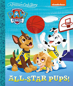 A Treasure Cove Story - Paw Patrol - All Star Pups! 