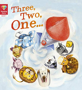 Reading Gems: Three, Two, One… (Level 1) 