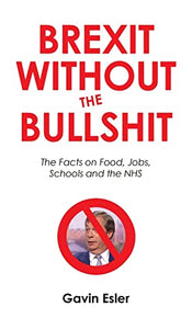 Brexit Without The Bullshit 