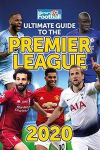 Ultimate Guide to the Premier League Annual 2020 