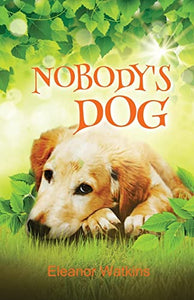 Nobody's Dog 