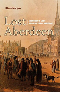 Lost Aberdeen 