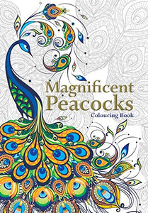 Magnificent Peacocks Colouring Book 