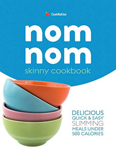 Skinny Nom Nom cookbook 