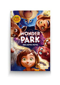 Wonder Park - Novel of the Movie 