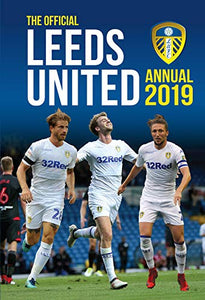 The Official Leeds United Annual 2019 