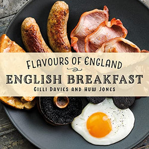 Flavours of England: English Breakfast 