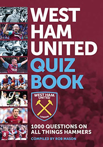 Official West Ham United Quiz Book 