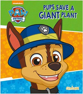 Paw Patrol  - Picture Book (T3) - Pups Save a Giant Plant 