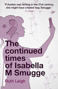 The Continued Times of Isabella M Smugge 