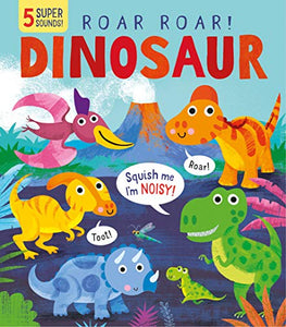 Roar! Roar! Dinosaur 