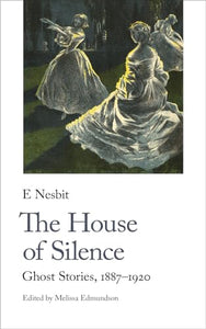 The House of Silence 