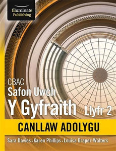 CBAC Safon Uwch Y Gyfraith Llyfr 2 Canllaw Adolygu 