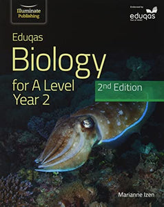 Eduqas Biology For A Level Yr 2 Student Book: 2nd Edition 