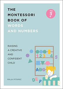 The Montessori Book of Words and Numbers 