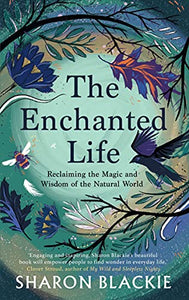 The Enchanted Life 