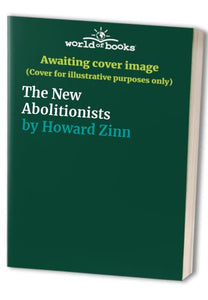 The New Abolitionists 