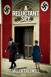 A Reluctant Spy 