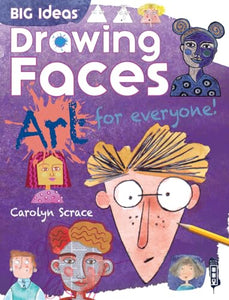 Big Ideas: Drawing Faces 