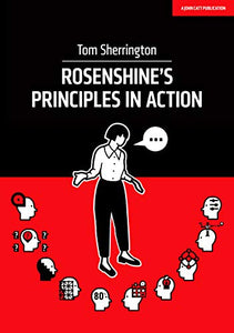 Rosenshine's Principles in Action 