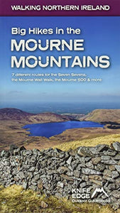 Big Hikes in the Mourne Mountains 