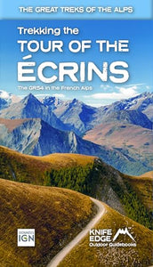 Tour of the Ecrins National Park (GR54): real IGN maps 1:25,000 