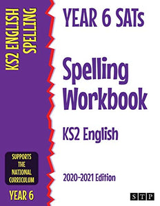 Year 6 SATs Spelling Workbook KS2 English 