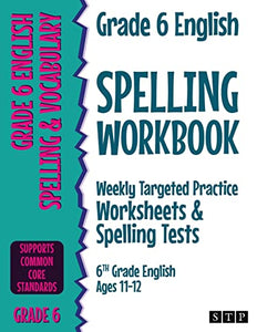 Grade 6 English Spelling Workbook 