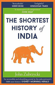 The Shortest History of India 