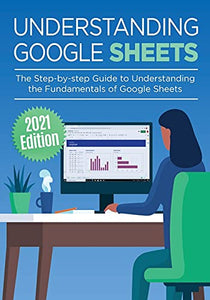 Understanding Google Sheets 