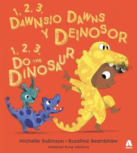 1, 2, 3, Dawnsio Dawns y Deinosor / 1, 2, 3, Do the Dinosaur 