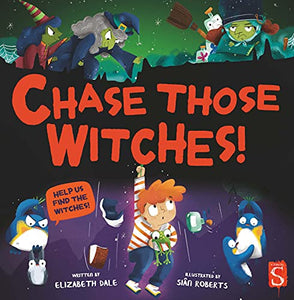 Chase Those Witches! 