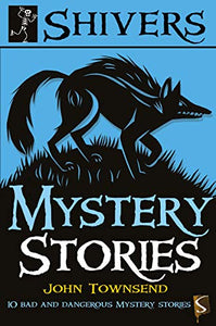 Shivers: Mystery Stories 