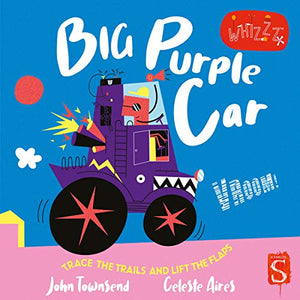 Vroom! Big Purple Car! 