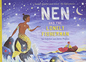 Nen and the Lonely Fisherman 