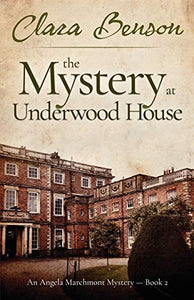 The Mystery at Underwood House 