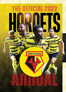 The Official Watford FC Annual 2022 