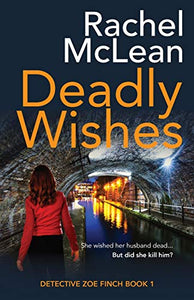 Deadly Wishes 