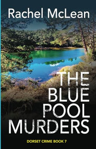 The Blue Pool Murders 