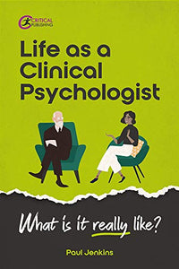 Life as a clinical psychologist 