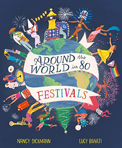 Around the World in 80 Festivals 