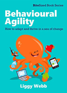 Behavioural Agility 