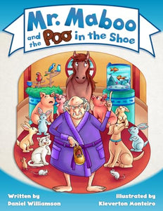 Mr. Maboo and the Poo in the Shoe 