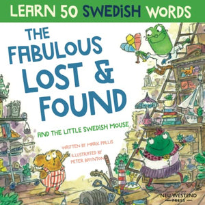 The Fabulous Lost & Found and the little Swedish mouse 