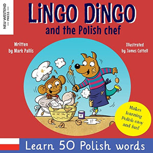 Lingo Dingo and the Polish Chef 