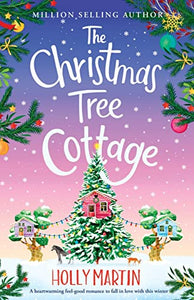 The Christmas Tree Cottage 